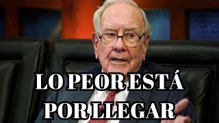 WARREN BUFFET PREDICE QUE LO PEOR ESTÁ POR VENIR Y AMENAZAS MUCHO MÁS FUERTES QUE EL COVID