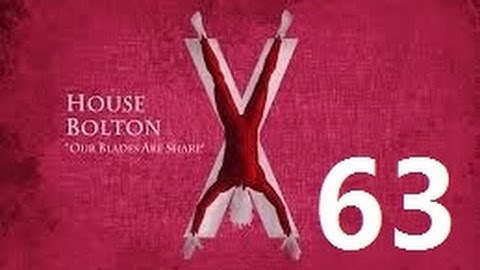 Crusader Kings 2: Game of thrones mod- Bolton Part 63