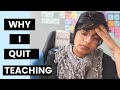 Why I Quit Teaching My First Year | Storytime