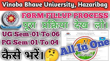 Vinoba Bhave University Hazaribag Exam Form Fillup For Semester 1 2 3 4 5 6 |Vbu Hazaribag|N CHEMICS