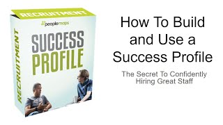 how to build and use a success profile