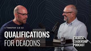 1 Timothy 3:8–13 | Qualifications for Deacons