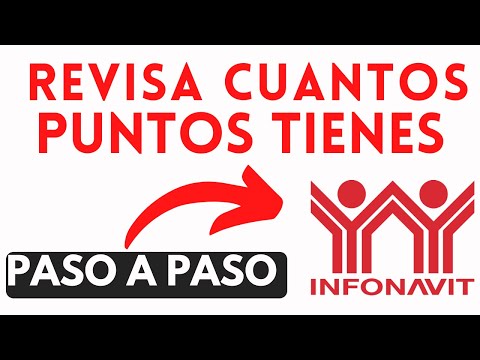 ✅Como Checar Cuantos Puntos tengo para un Crédito Infonavit Casa o Terreno Parte 1/2?