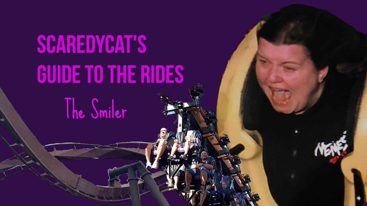 ScaredyCats Guide To The Smiler