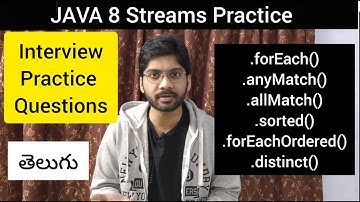 JAVA 8 Streams Scenario Based Interview Coding Practice Questions (Telugu) | Streams, Lambdas