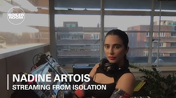 Nadine Artois | Boiler Room: Streaming From Isolation with Pxssy Palace x BBZ