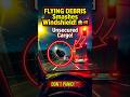 FLYING DEBRIS Smashes Windshield! 😱🚚 Unsecured Cargo! #shorts #usa