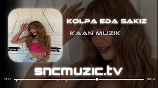 Eda sakız & Alahaddin Ergün & Vedat Doğanay - Kolpa ( Kaan Müzik™ Remix )