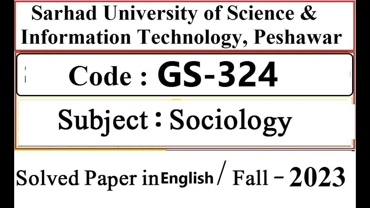Sarhad University Solved Paper in English | Sociology | Code:SSS-324 | Fall -2023