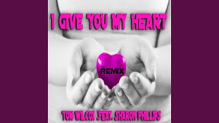 I Give You My Heart (Glücksmoment & Jason Parker Remix)