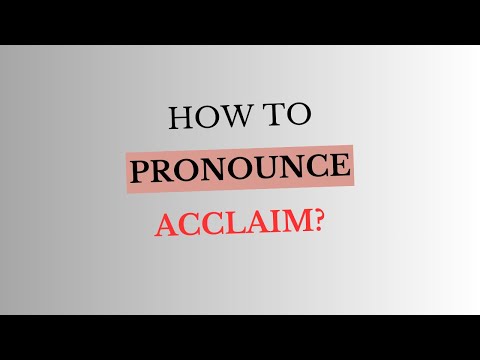 How to Pronounce Acclaim? #pronunciationskills #pronunciationpractice #pronunciationguide