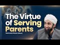 The virtue of serving parentsmufti abdul wahab waheed
