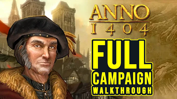 ANNO 1404 | Full Campaign Walkthrough