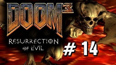 Doom 3 RoE Pt 14
