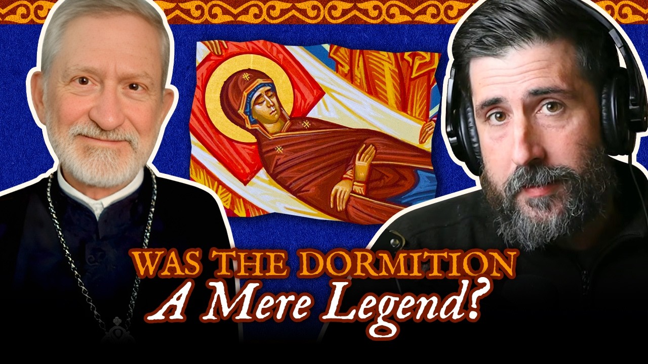 Historical Evidence for the Dormition of the Theotokos