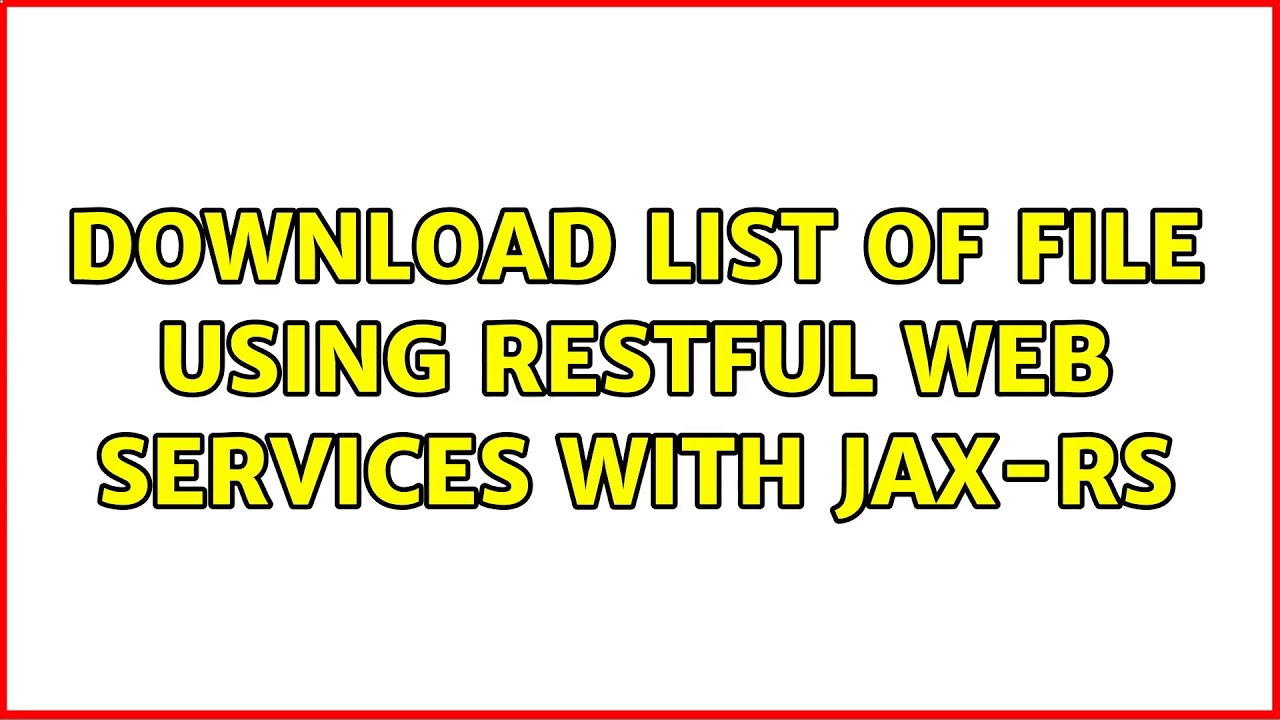 Download list of File Using RESTful Web Services with JAX-RS
