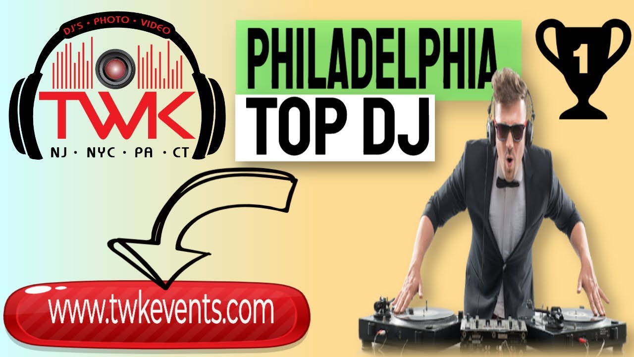 🆕 DJ In Philadelphia | TWK Events - Bilingual DJ in Philly | Best DJ in Philadelphia, PA