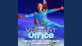 Lets Put The Christ Back In Christmas From The Prime Video Original Series The Boys Season 4