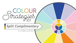 Colour Strategies Series :: Split Complimentary