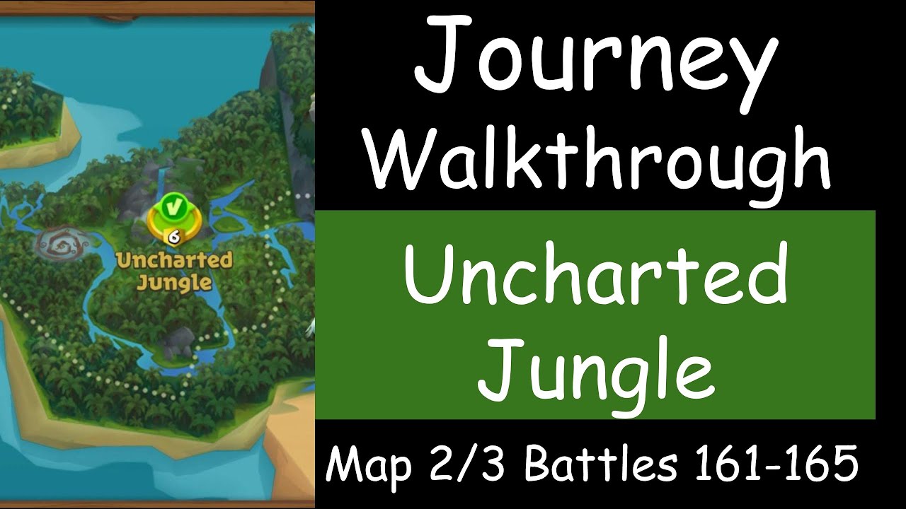 Journey Walkthrough 161 165 Uncharted Jungle Battle Legion YouTube journey-walkthrough-161-165-uncharted-jungle-battle-legion-youtube