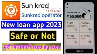 Sun Kred Loan Review Sun Kred Loan App Real Or Fake