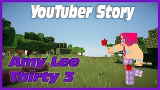 The Story of AmyLeeThirty3