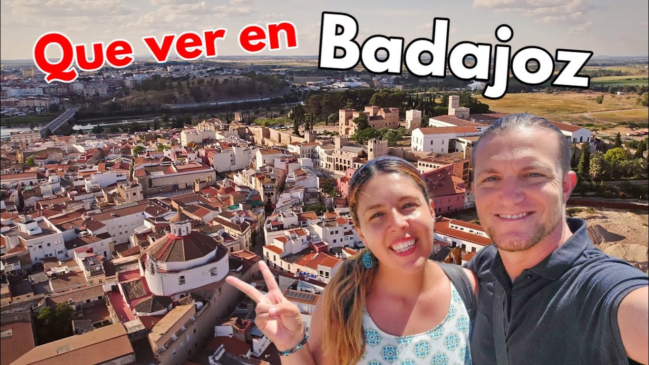 Que ver y hacer en BADAJOZ 2026 | Guía de Badajoz (Extremadura - España)