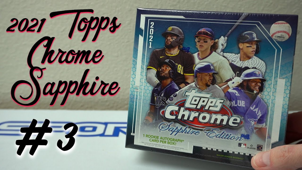 Topps Chrome Sapphire box break #3!