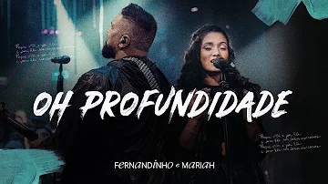 Fernandinho + @mariahsantosoficial  | Oh Profundidade (Álbum Único - Live)