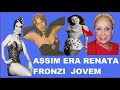 RENATA FRONZI ,A LINDA VEDETE QUE SE TORNOU UMA GRANDE ATRIZ .