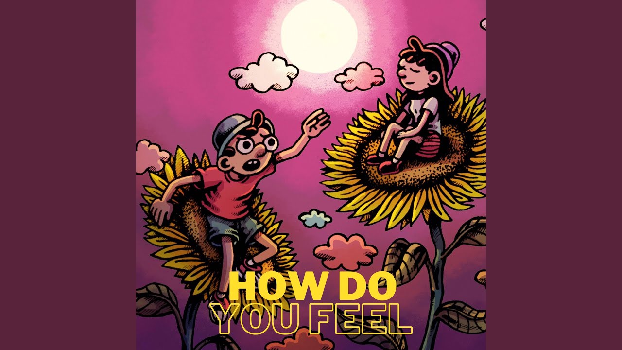 How Do You Feel YouTube how-do-you-feel-youtube