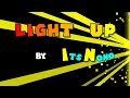 Light up by itsnono