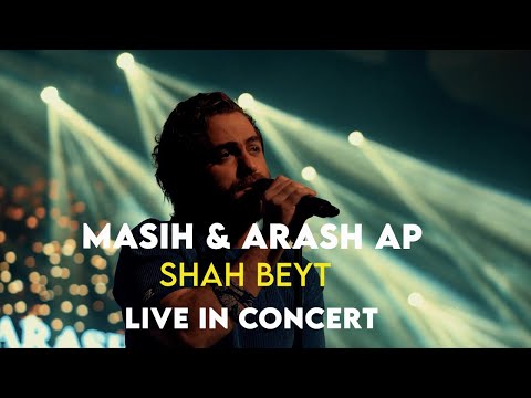 Masih & Arash Ap - Shah Beyt I Live In Concert ( مسیح و آرش ای پی - شاه بیت )