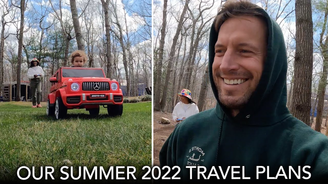 Our Summer 2022 Travel Plans | Brendan Fallis Vlogs