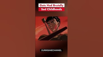 Thumbnail of Guts Had Brutally Sad Childhood 'Berserk' #shorts #guts #berserk