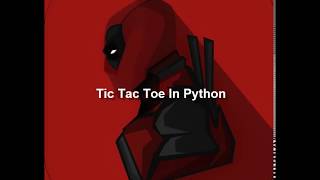 BKB10503 PROGRAMMING- TIC TAC TOE IN PYTHON