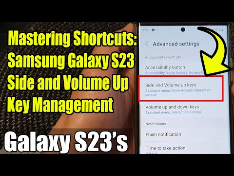 Mastering Shortcuts: Samsung Galaxy S23 Side and Volume Up Key Management