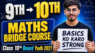 Class 10th Maths Complete Basics in One Shot 🔥 | Make Your Class 10 Foundation Strong ⚡️ Board Exam