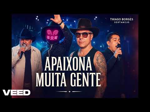 Country Beat - Apaixona Muita Gente - Part. Rio Negro e Solimões - versão Thiago Borges Sertanejo