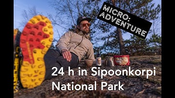 24 h in Sipoonkorpi National Park | Microadventure