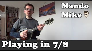 How to play in 7/8 - Mandolin Lesson (Advanced)