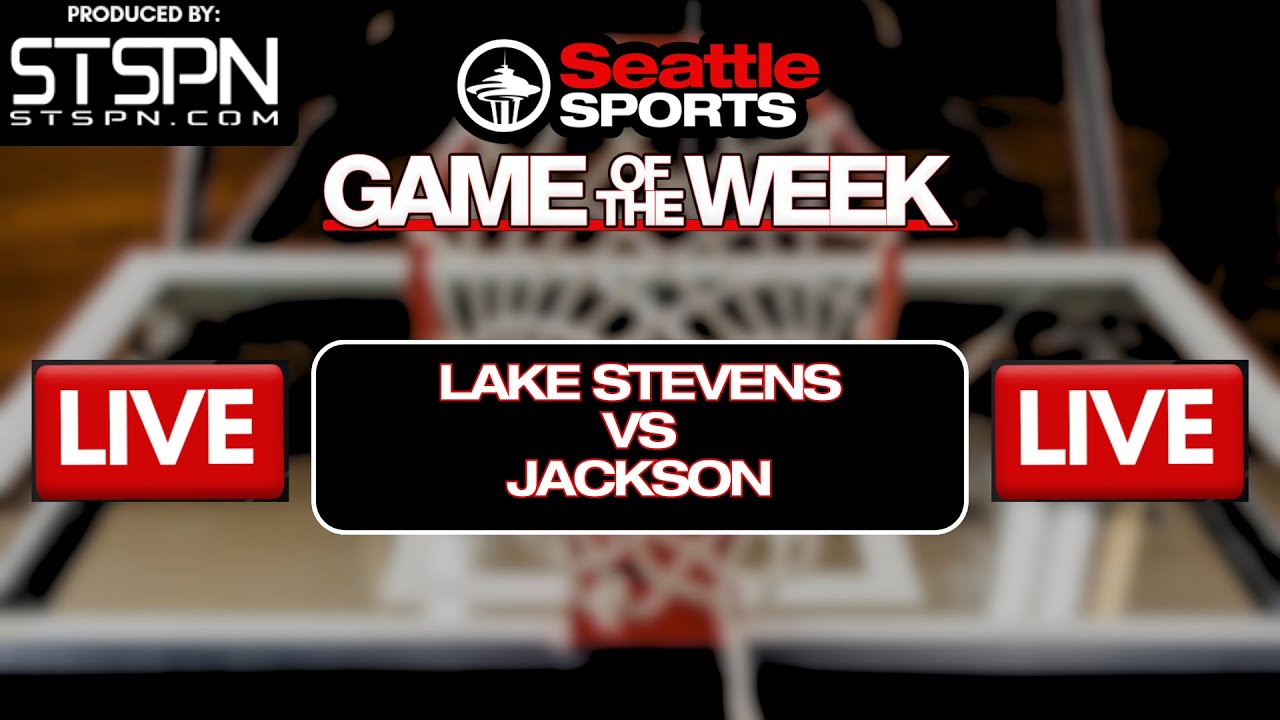 High School Boys Basketball: Lake Stevens Vikings at Jackson ...
