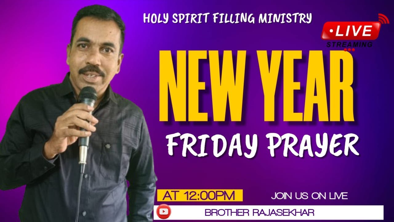 FRIDAY NEW YEAR BLESSING SERVICE ( Pastor Rajasekhar) HOLY SPIRIT FILLING MINISTRY