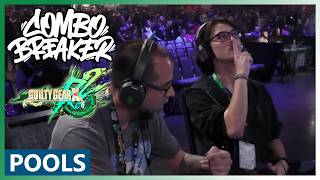 COMBO BREAKER 2026 - GUILTY GEAR XRD REV 2 POOLS ft. HOTASHI, ADDONS, LADYIMPLING, and MORE!!!