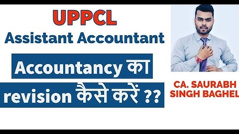 HOW TO DO ACCOUNTANCY REVISION || UPPCL ASSISTANT ACCOUNTANT  || MOST IMP MULTIPLE CHOICE QUESTIONS
