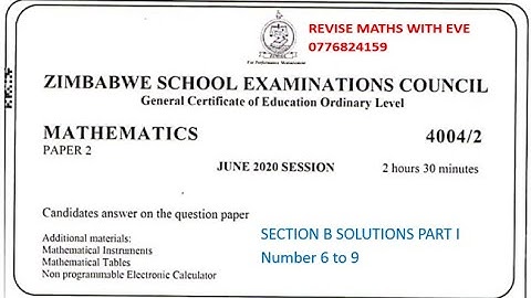 ZIMSEC June 2020, Maths Paper 2, Solutions for Section B, Number 6-9