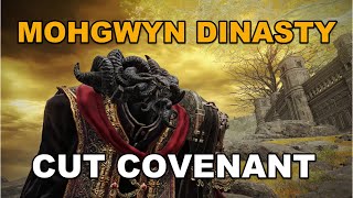 Mohgwyn Dynasty Cut Covenant #eldenring