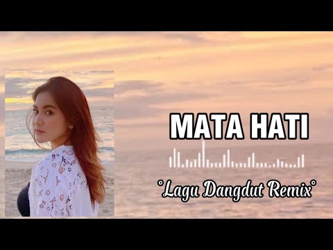 DJ- MATA HATIKU. BIKIN KENCANG - SUPER BASS MANTAB,2020.