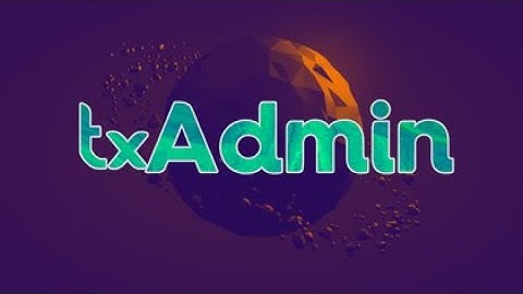 fivem gta rp txAdmin Menu Beta - Introduction 2022 100%