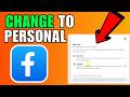 How To Change A Facebook Business Page To Personal (2026) (Complete Guide)